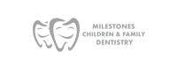 Milestones Dentistry